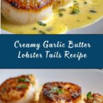 Creamy Garlic Butter Lobster Tails Recipe