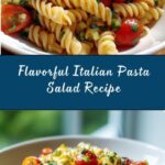 Italian Pasta Salad Recipe