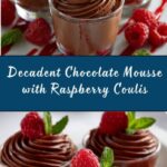 Chocolate Mousse with Raspberry Coulis Recipe