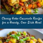 Easy Hobo Casserole for a Hearty, Delicious One-Dish Meal Recipe