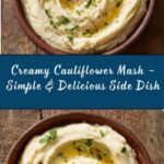 Creamy Cauliflower Mash Recipe